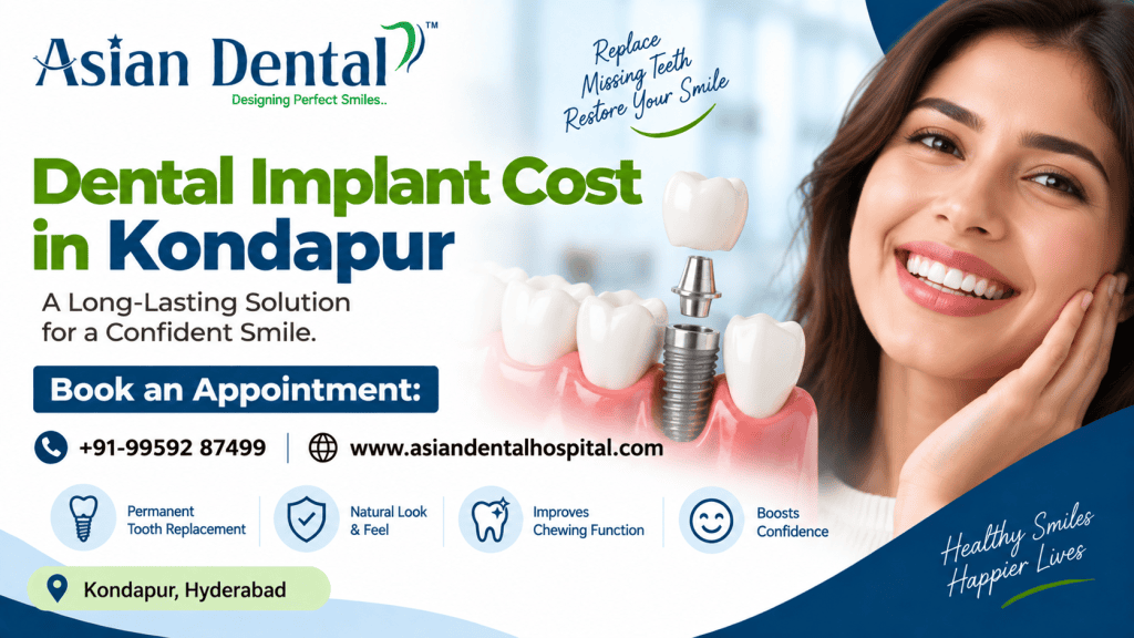 Dental Implant Cost in Kondapur